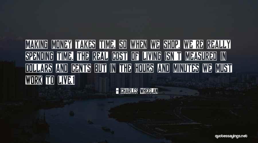 Cost Of Living Quotes By Charles Wheelan Cost Of Living Quotes By Charles Wheelan