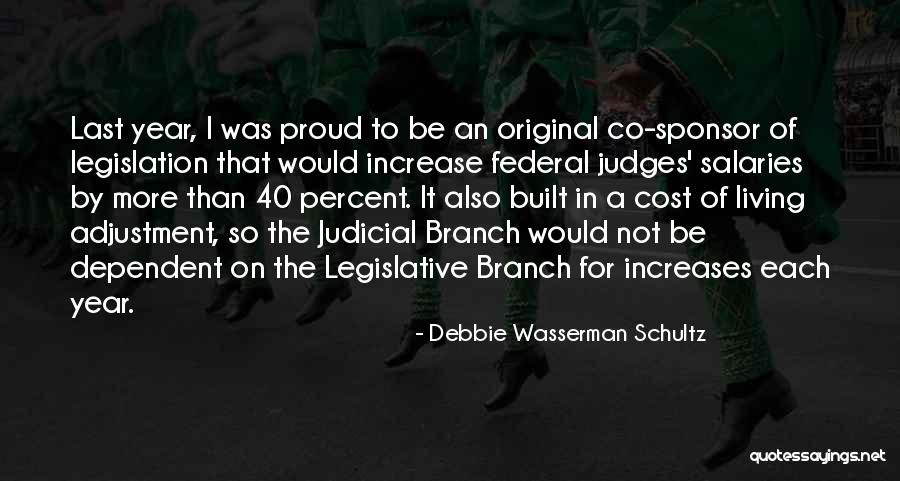 Cost Of Living Quotes By Debbie Wasserman Schultz Cost Of Living Quotes By Debbie Wasserman Schultz