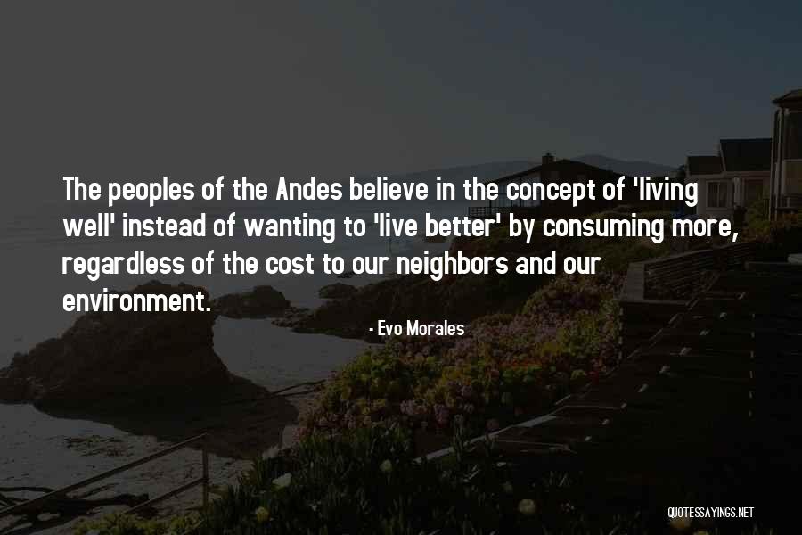 Cost Of Living Quotes By Evo Morales