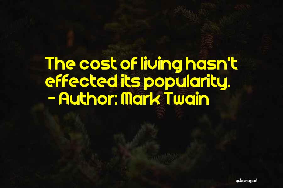 Cost Of Living Quotes By Mark Twain