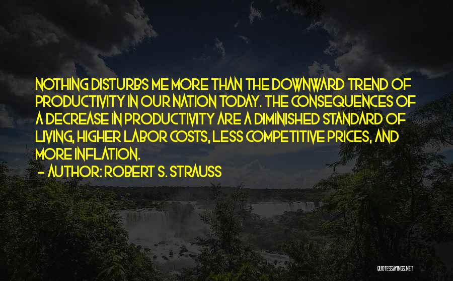 Cost Of Living Quotes By Robert S. Strauss