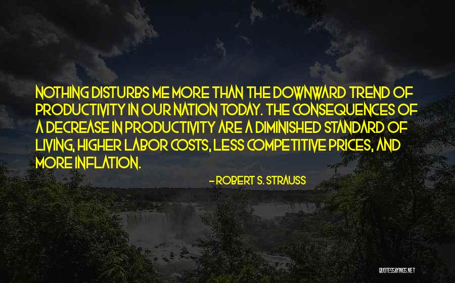 Cost Of Living Quotes By Robert S. Strauss