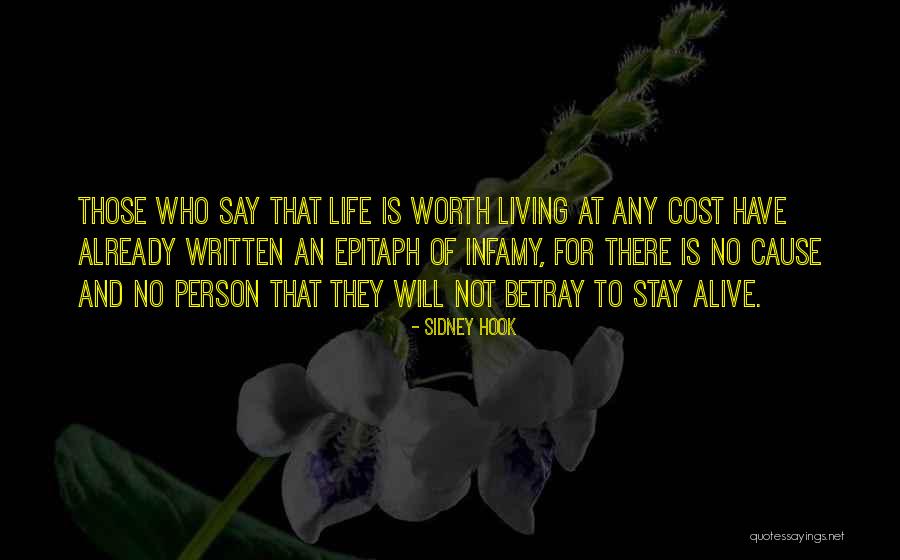 Cost Of Living Quotes By Sidney Hook