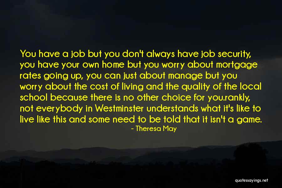 Cost Of Living Quotes By Theresa May Cost Of Living Quotes By Theresa May