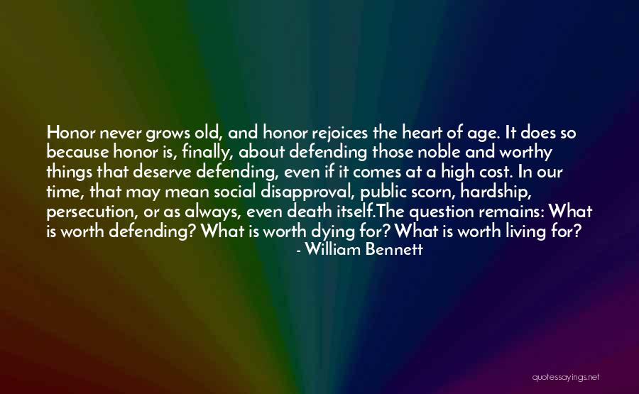 Cost Of Living Quotes By William Bennett