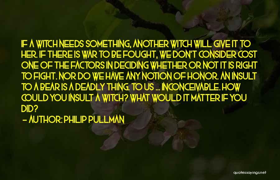 Cost Of War Quotes By Philip Pullman