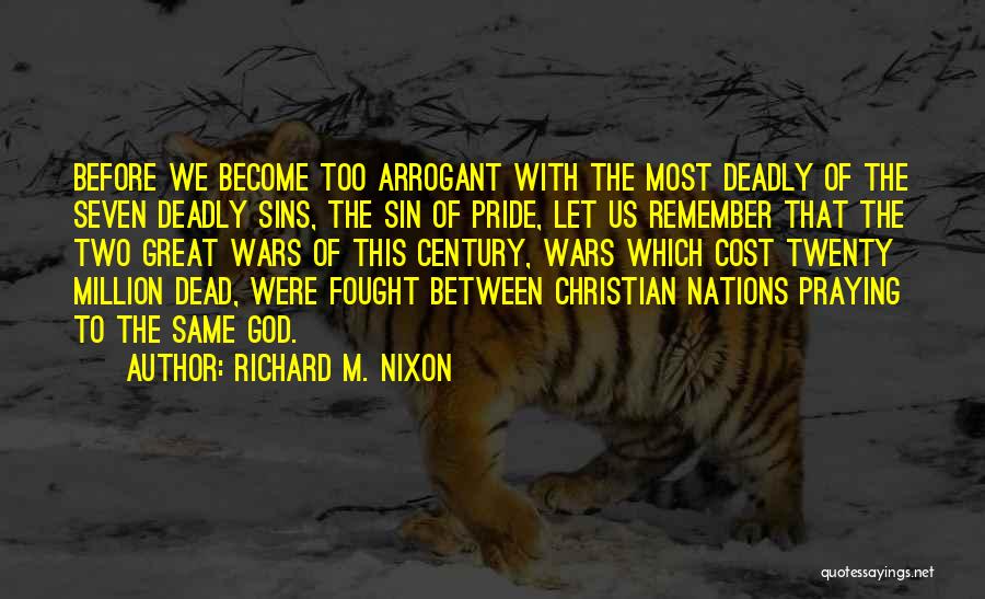 Cost Of War Quotes By Richard M. Nixon