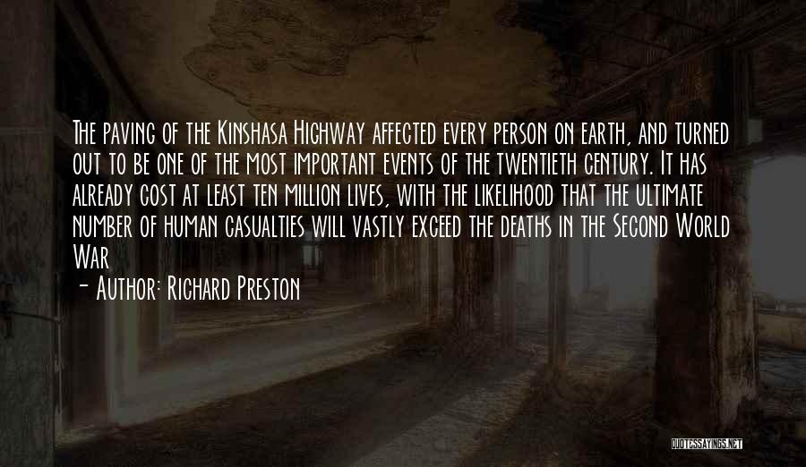 Cost Of War Quotes By Richard Preston