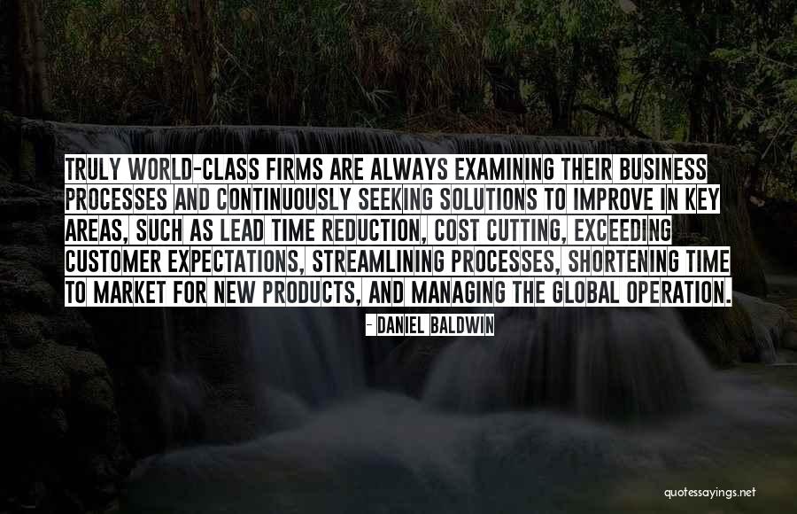 Cost Reduction Quotes By Daniel Baldwin