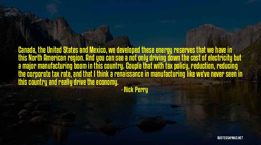 Cost Reduction Quotes By Rick Perry