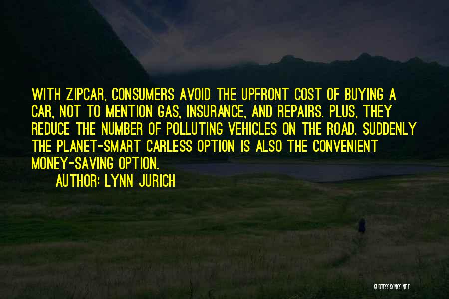 Cost Saving Quotes By Lynn Jurich