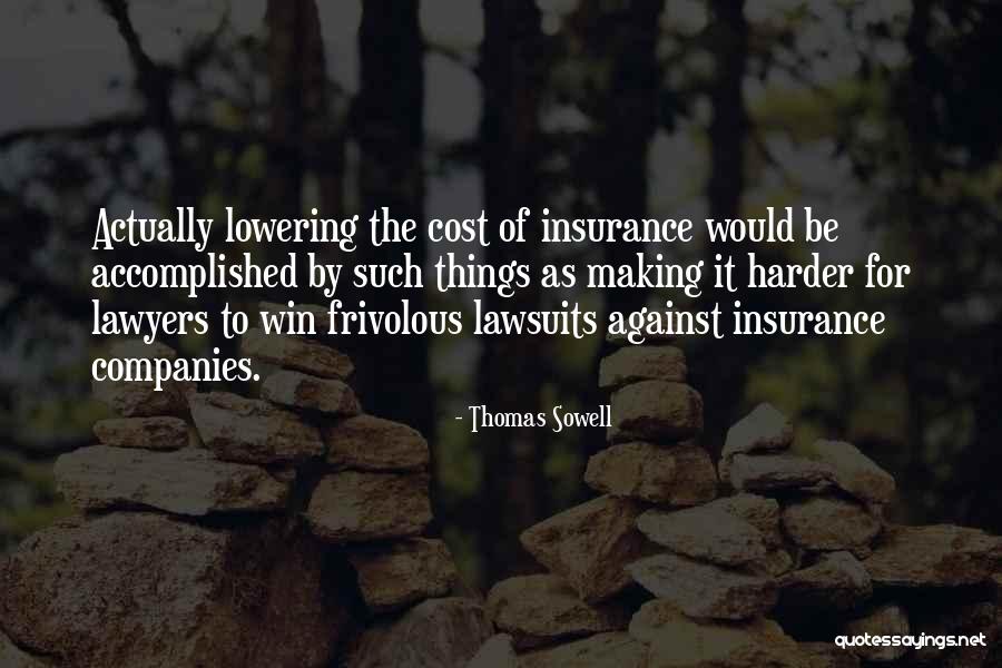 Cost U Less Insurance Quotes By Thomas Sowell