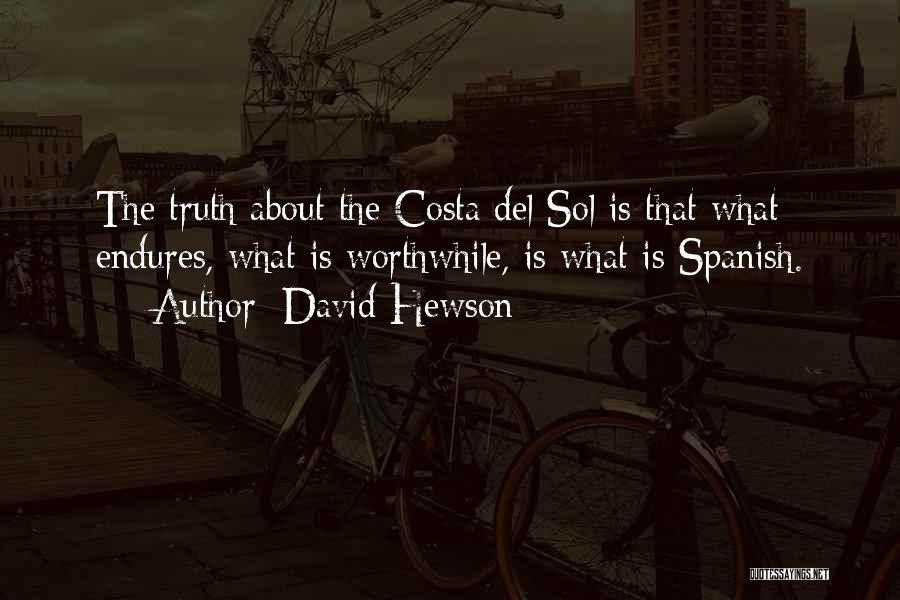 Costa Del Sol Quotes By David Hewson