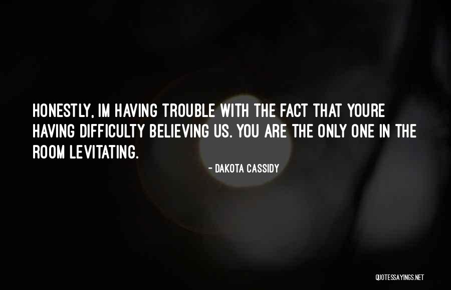 Costabaja Quotes By Dakota Cassidy Costabaja Quotes By Dakota Cassidy