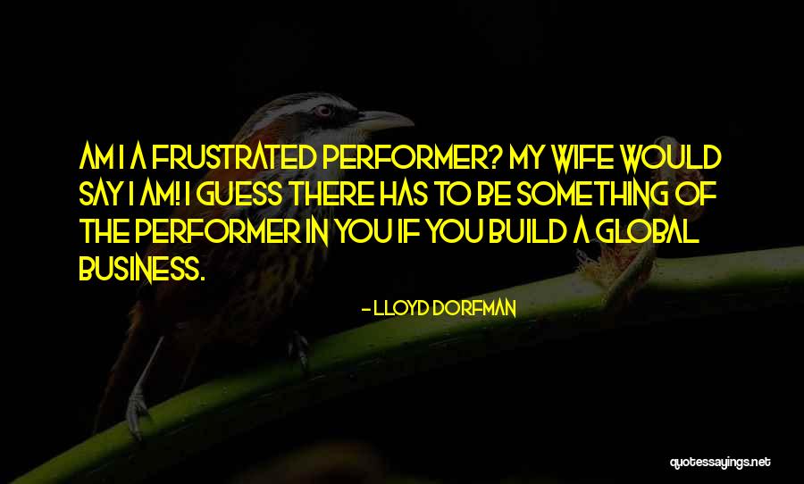 Costache Caragiale Quotes By Lloyd Dorfman Costache Caragiale Quotes By Lloyd Dorfman