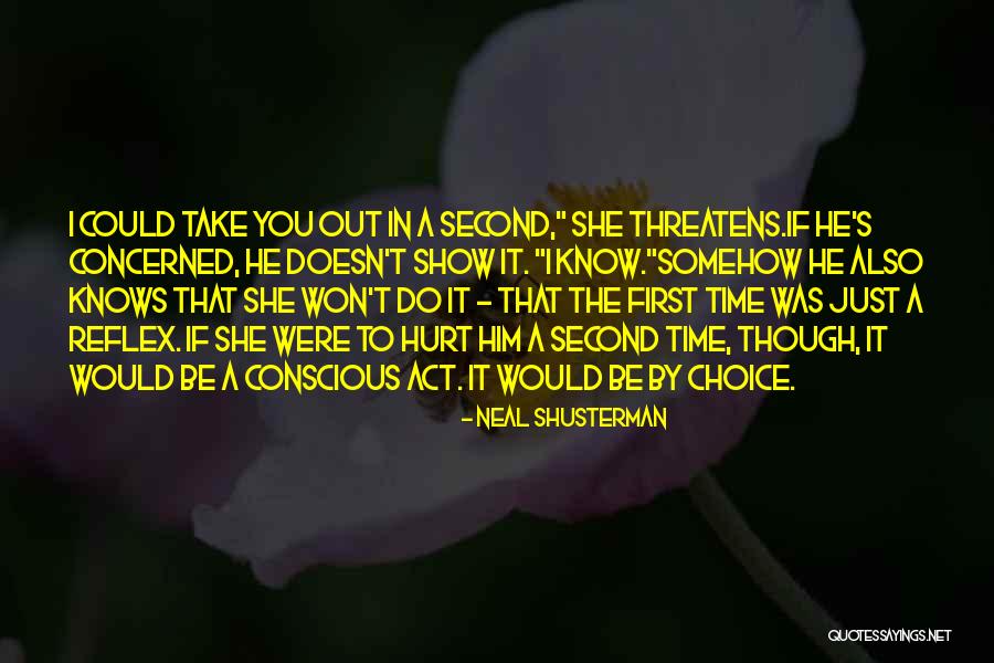 Costacurta Moglie Quotes By Neal Shusterman Costacurta Moglie Quotes By Neal Shusterman