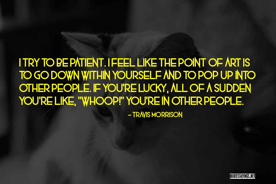 Costain Plc Quotes By Travis Morrison Costain Plc Quotes By Travis Morrison