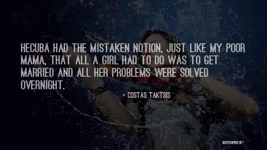 Costas Taktsis Quotes 618095