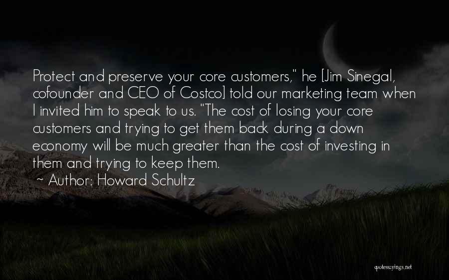 Costco Quotes By Howard Schultz