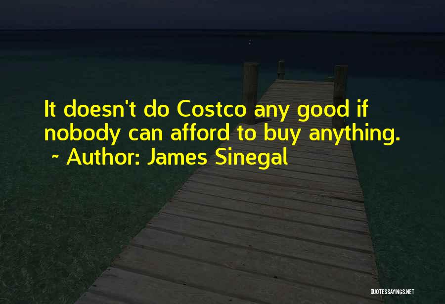 Costco Quotes By James Sinegal