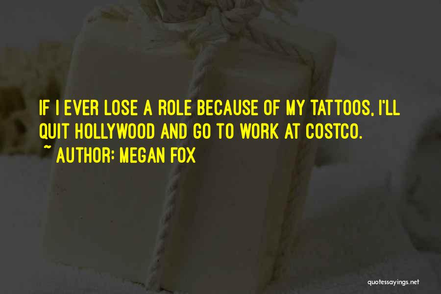 Costco Quotes By Megan Fox