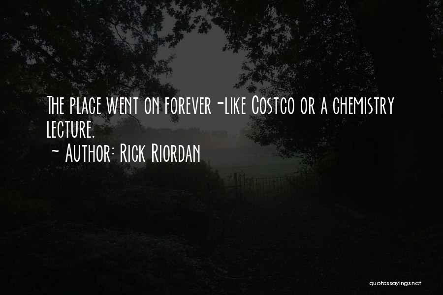 Costco Quotes By Rick Riordan