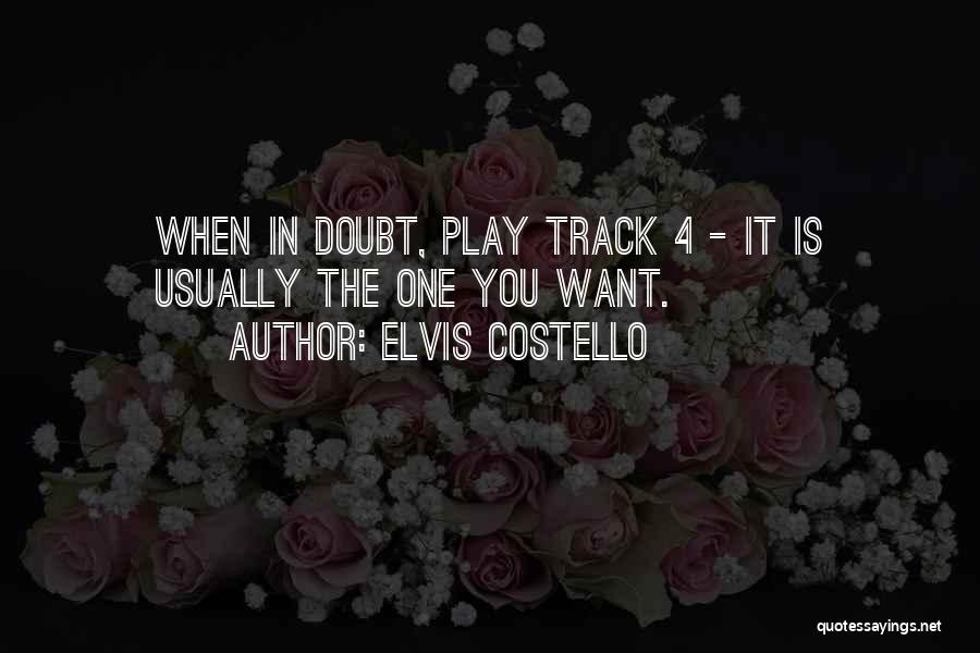 Costello Quotes By Elvis Costello