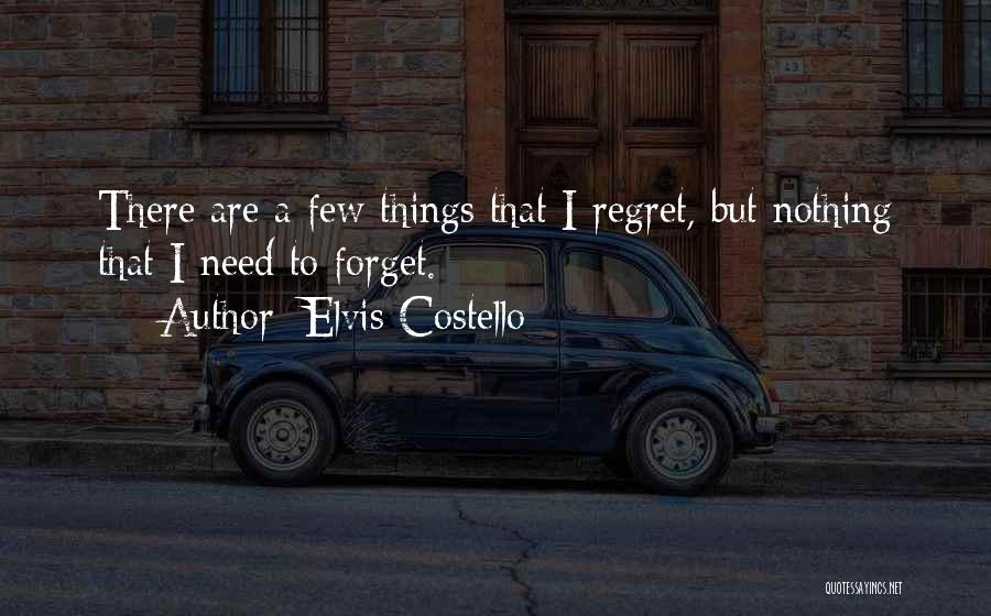 Costello Quotes By Elvis Costello