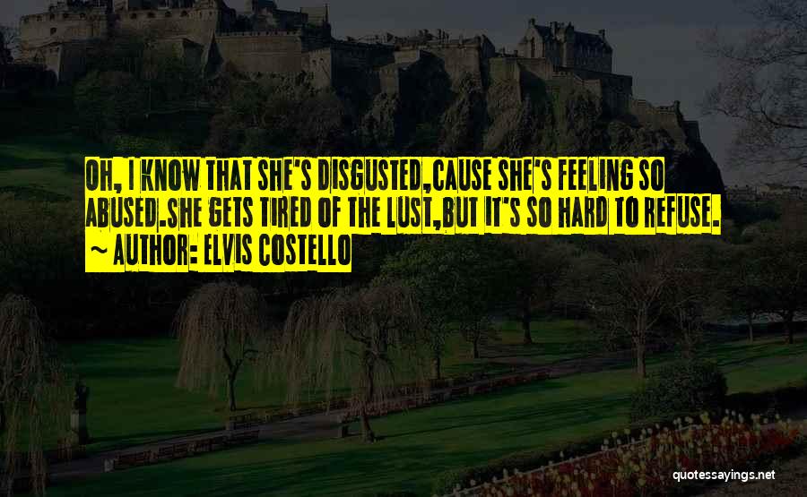 Costello Quotes By Elvis Costello