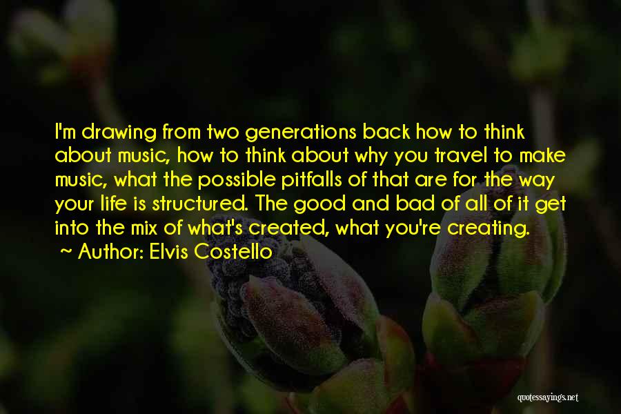 Costello Quotes By Elvis Costello