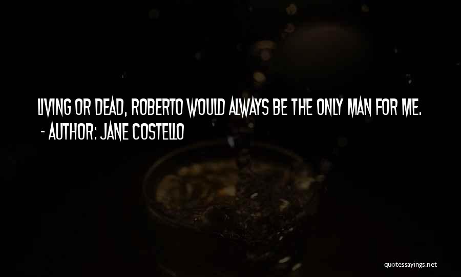 Costello Quotes By Jane Costello
