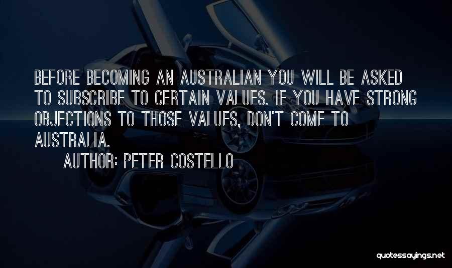 Costello Quotes By Peter Costello