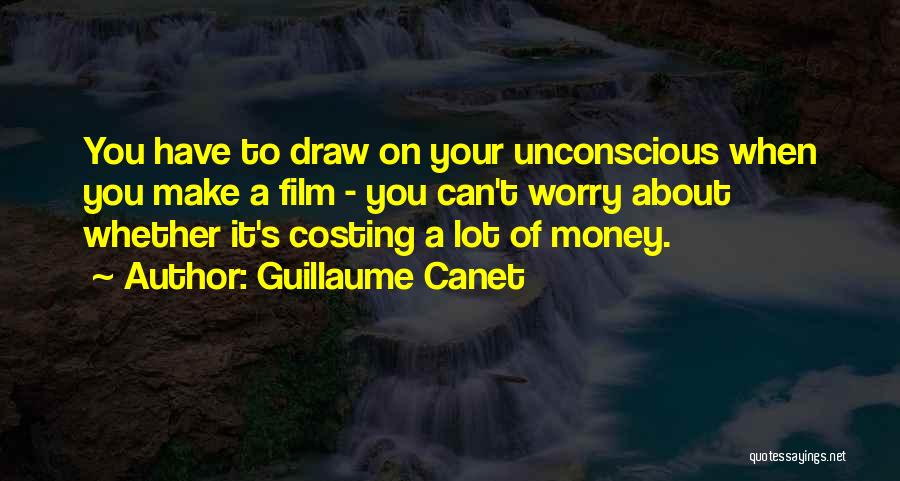 Costing Quotes By Guillaume Canet