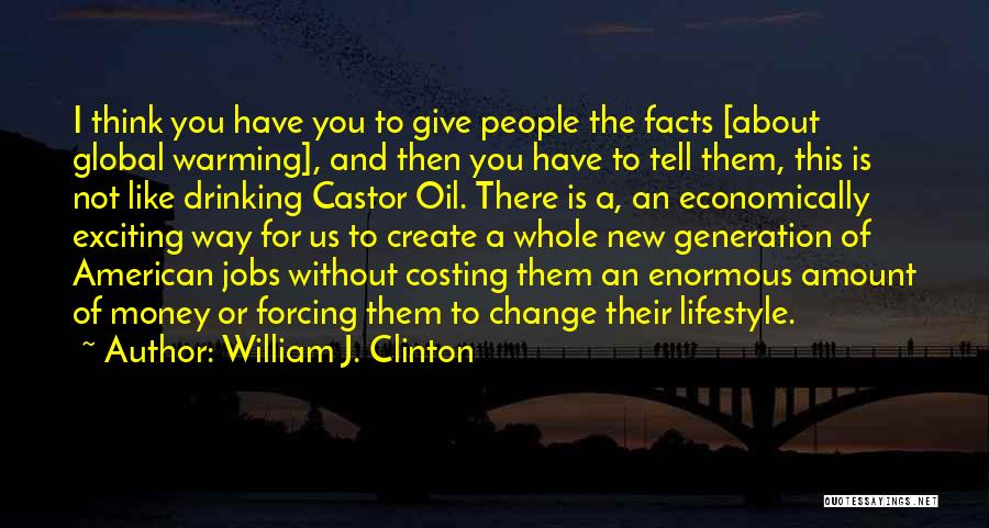 Costing Quotes By William J. Clinton