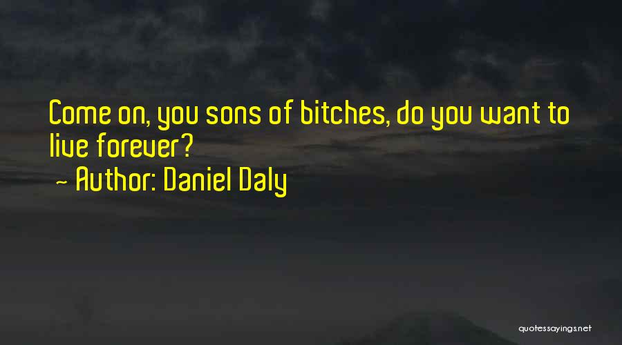 Costis Quotes By Daniel Daly