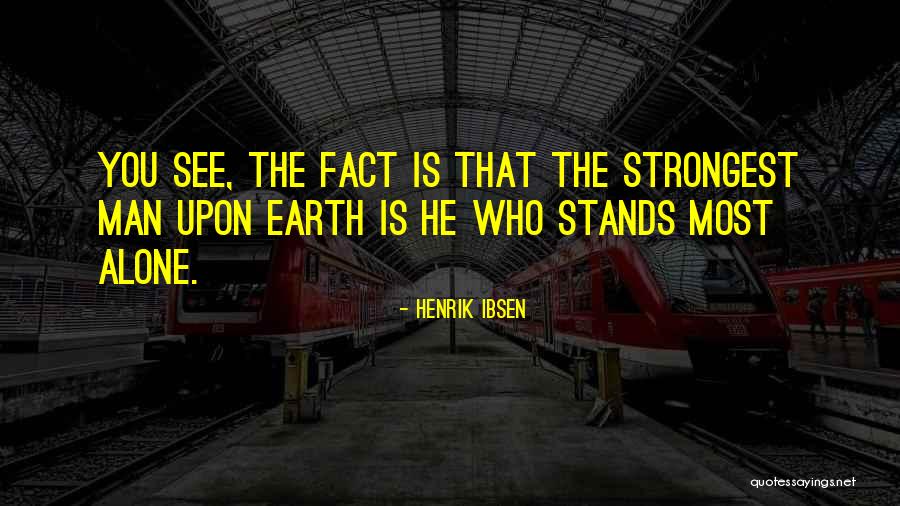 Costis Quotes By Henrik Ibsen