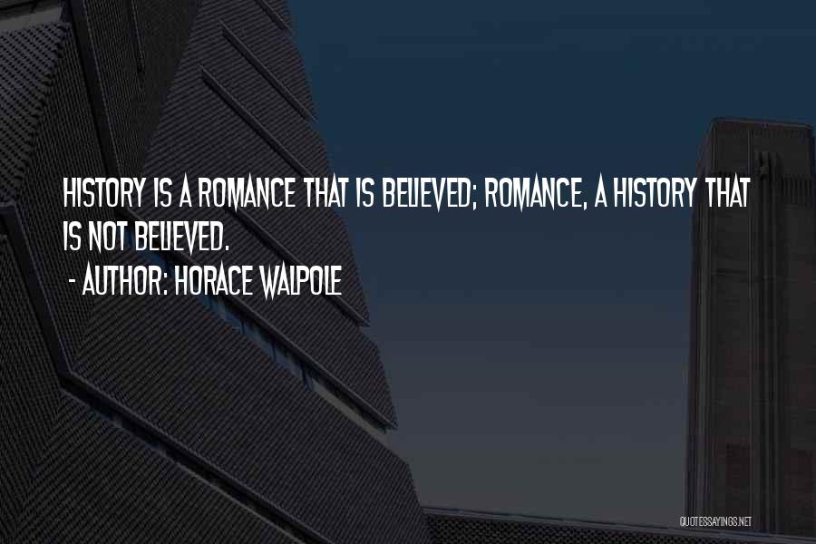 Costis Quotes By Horace Walpole