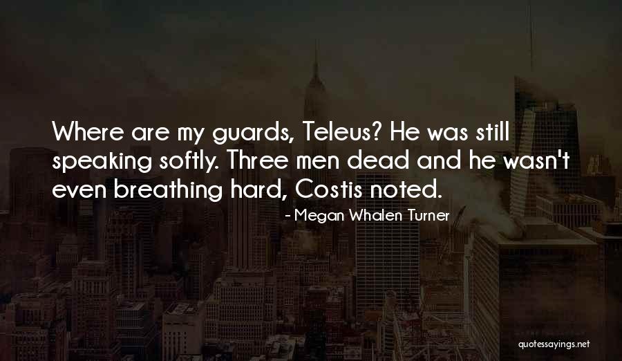 Costis Quotes By Megan Whalen Turner Costis Quotes By Megan Whalen Turner