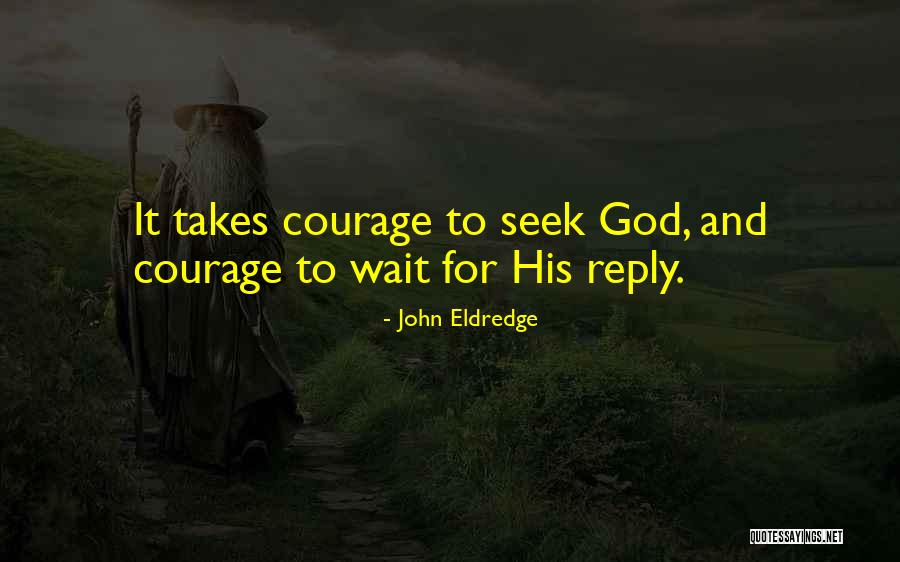 Costless Pharmacy Quotes By John Eldredge Costless Pharmacy Quotes By John Eldredge