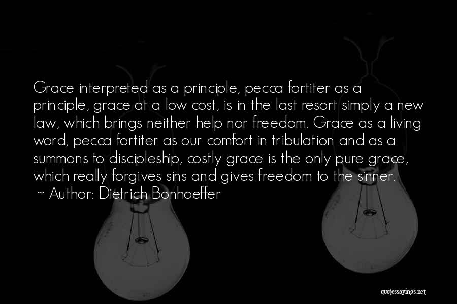 Costly Grace Quotes By Dietrich Bonhoeffer