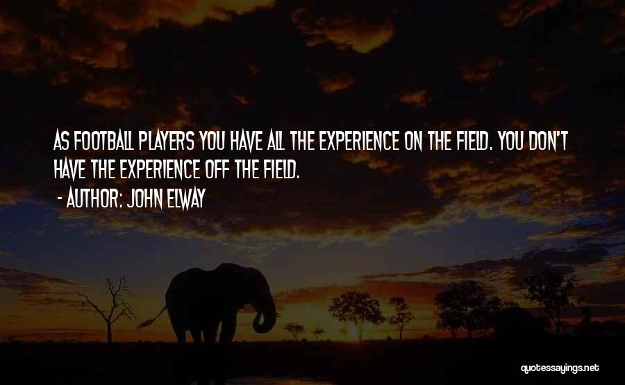 Coston Chiropractic Quotes By John Elway