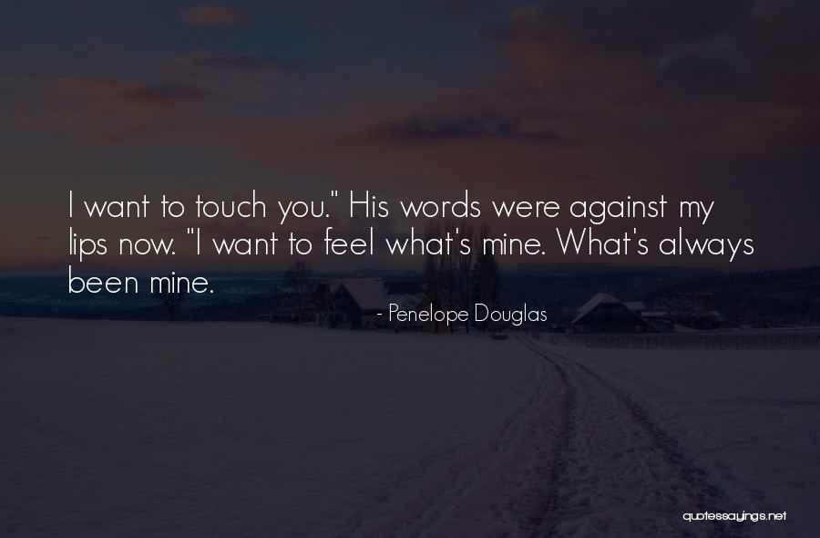 Costretto A Quotes By Penelope Douglas Costretto A Quotes By Penelope Douglas