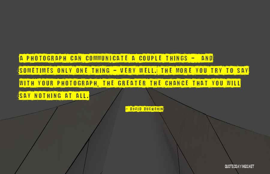 Costruire Una Quotes By David DuChemin Costruire Una Quotes By David DuChemin