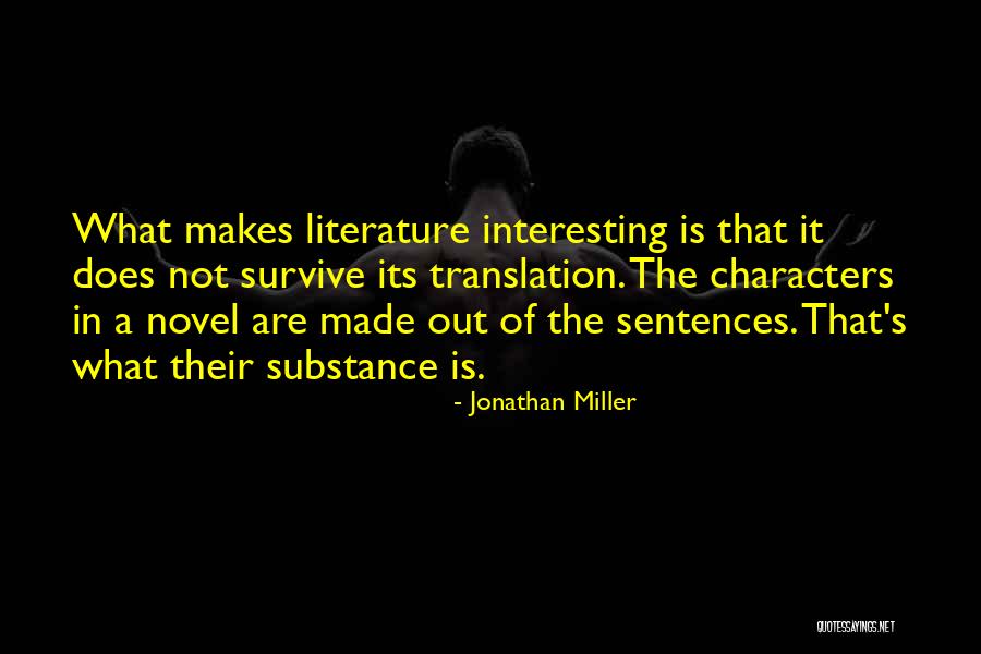Costruisci Casa Quotes By Jonathan Miller Costruisci Casa Quotes By Jonathan Miller