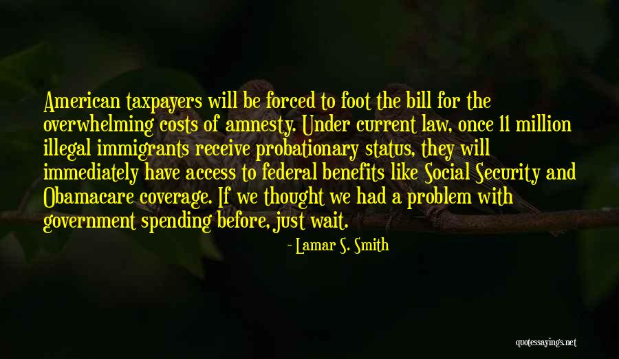 Costs And Benefits Quotes By Lamar S. Smith