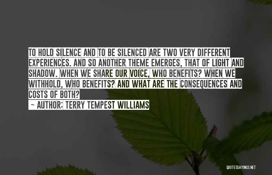 Costs And Benefits Quotes By Terry Tempest Williams