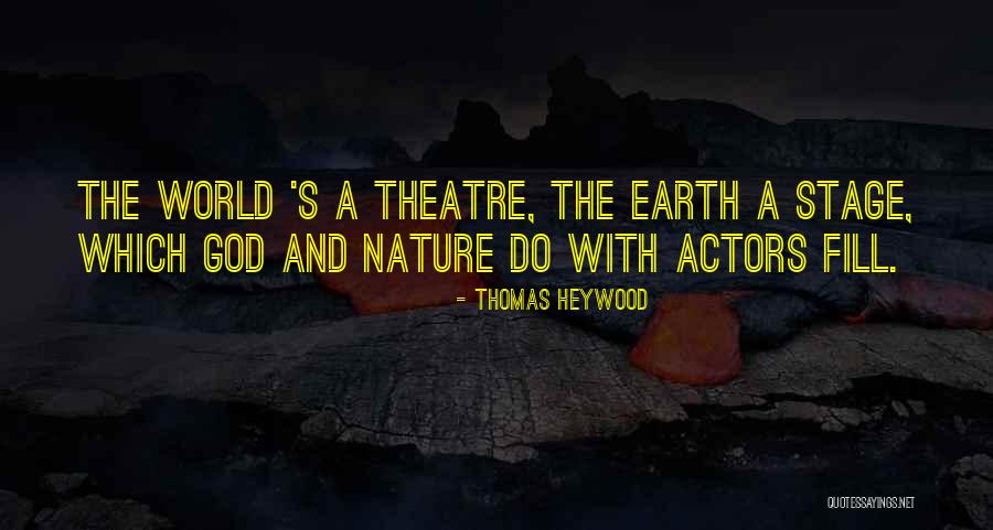 Costume Designer Quotes By Thomas Heywood Costume Designer Quotes By Thomas Heywood