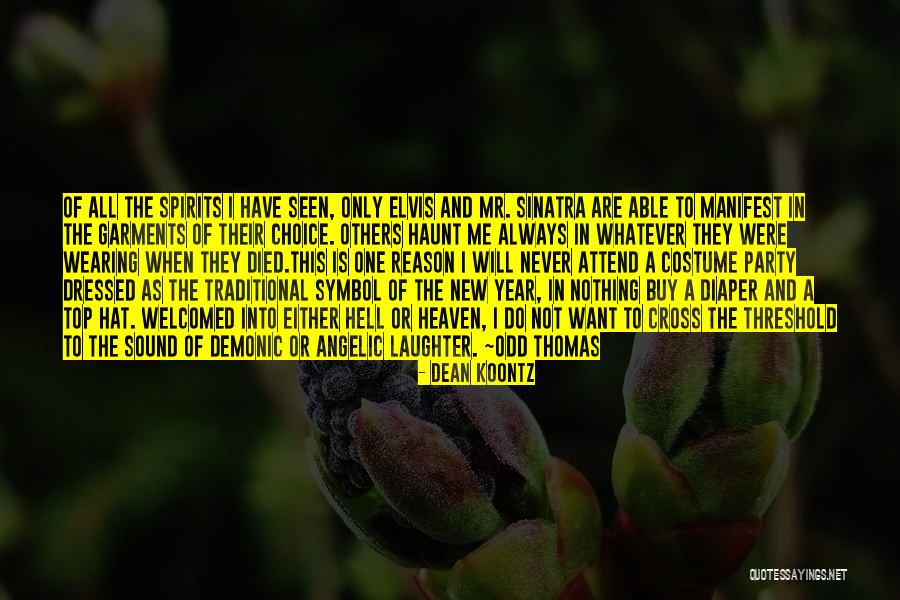 Costume Party Quotes By Dean Koontz