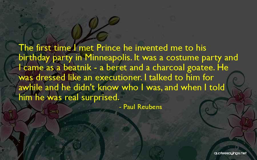 Costume Party Quotes By Paul Reubens