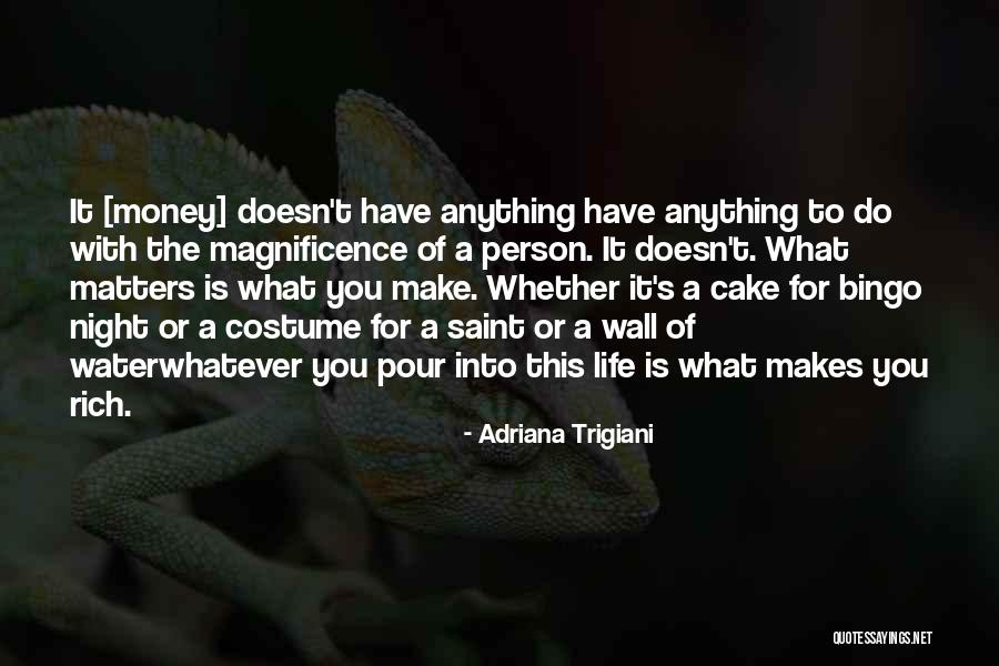 Costume Quotes By Adriana Trigiani